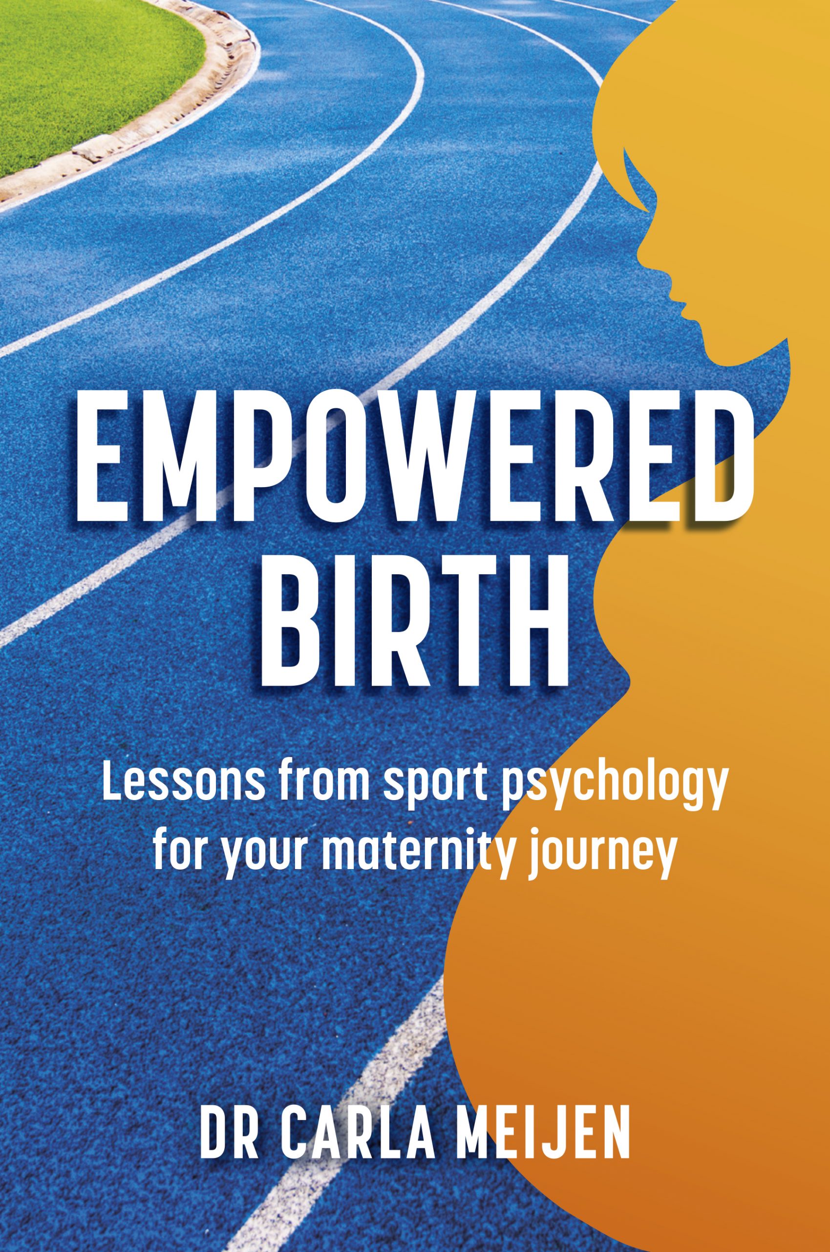 Empowered Birth: Lessons from Sport Psychology for your Maternity Journey
